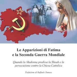 [eBook] Donato Maglio - Le Apparizioni di Fatima e la Seconda Guerra Mondiale