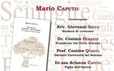 Leverano: presentazione del libro “Dizionario Italiano-Leveranese. Le radici dei nostri padri”