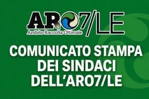 I Sindaci dell’ARO Le/7 rompono il silenzio: Non siamo in campagna elettorale.